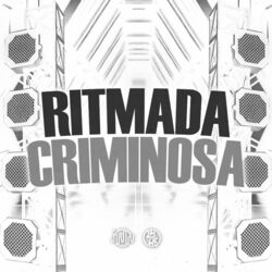 Ritmada Criminosa