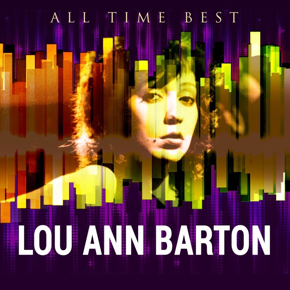 Picture of All Time Best: Lou Ann Barton