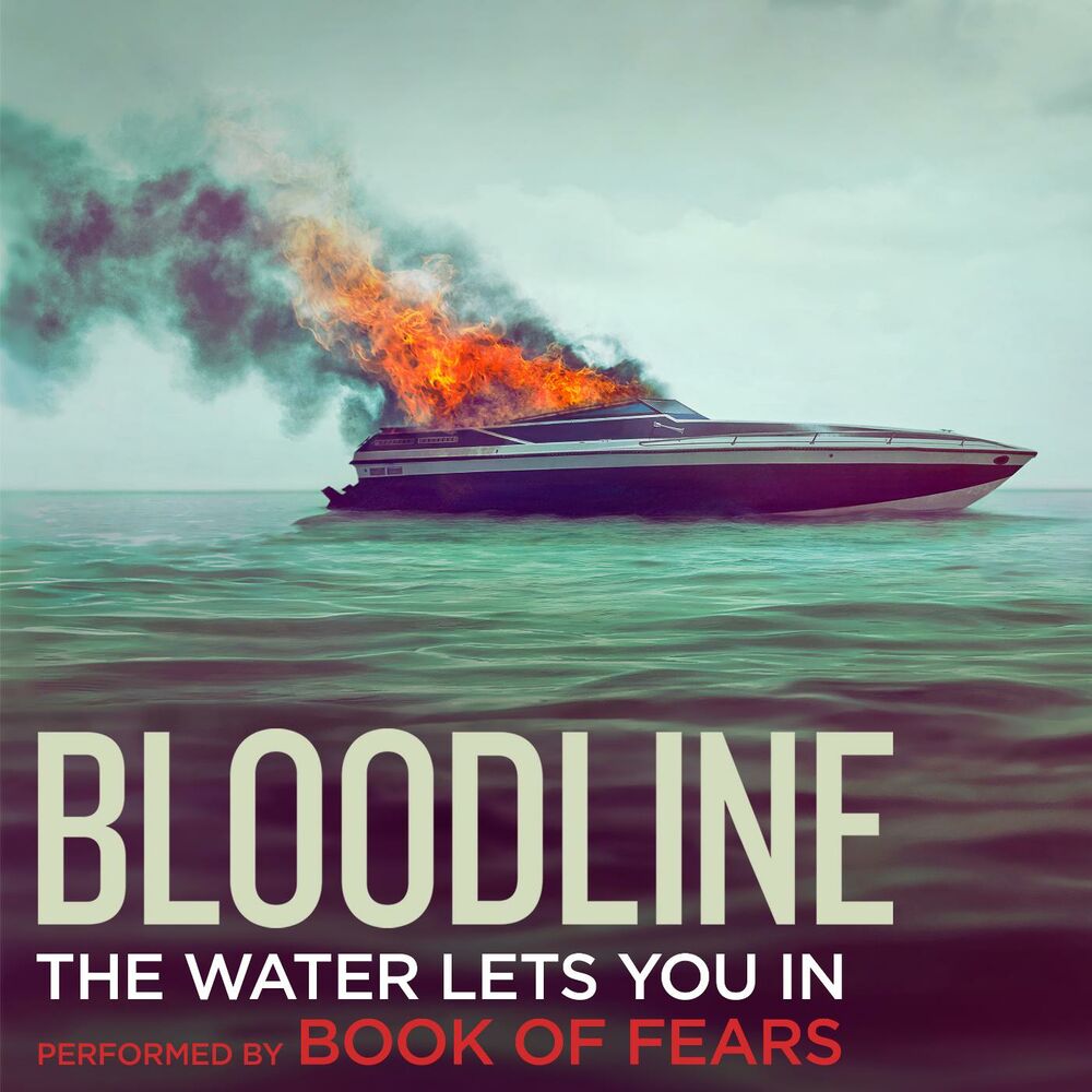 Picture of The Water Lets You In (“Bloodline” Main Title Theme) [Extended]