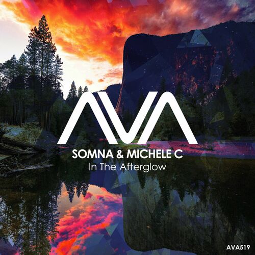  Somna & Michele C - In The Afterglow (2024) 