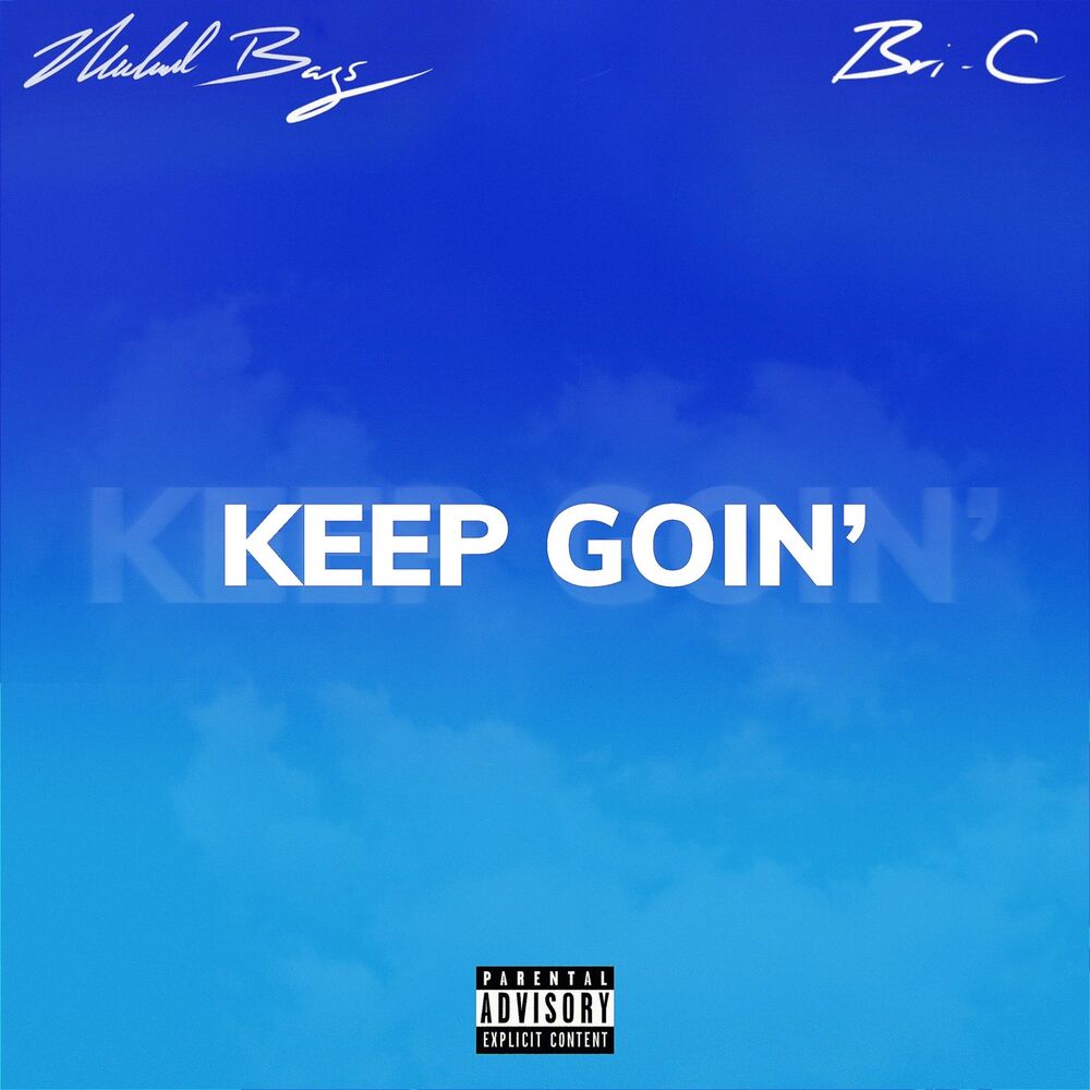 Picture of Keep Goin' (feat. Bri-C)