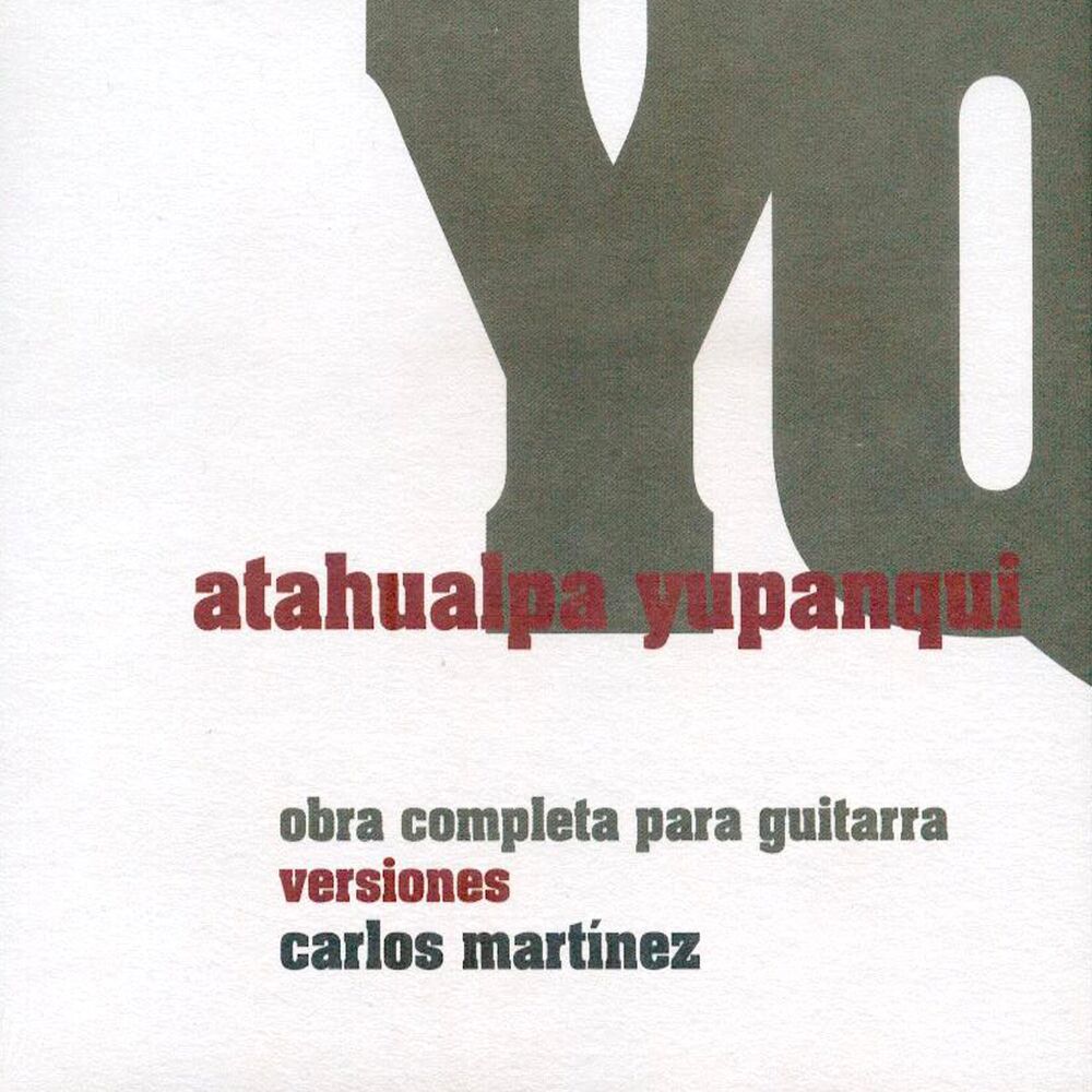Picture of Atahualpa Yupanqui, Obra Completa para Guitarra: Versiones