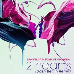 Cover of 2 Hearts (feat. Sigma & Gia Koka) (Dash Berlin Remix)