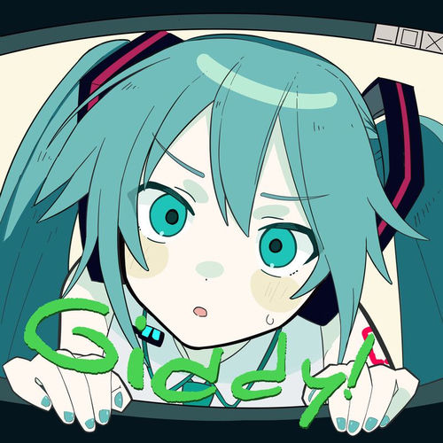 Giddy! (ft. 初音ミク)