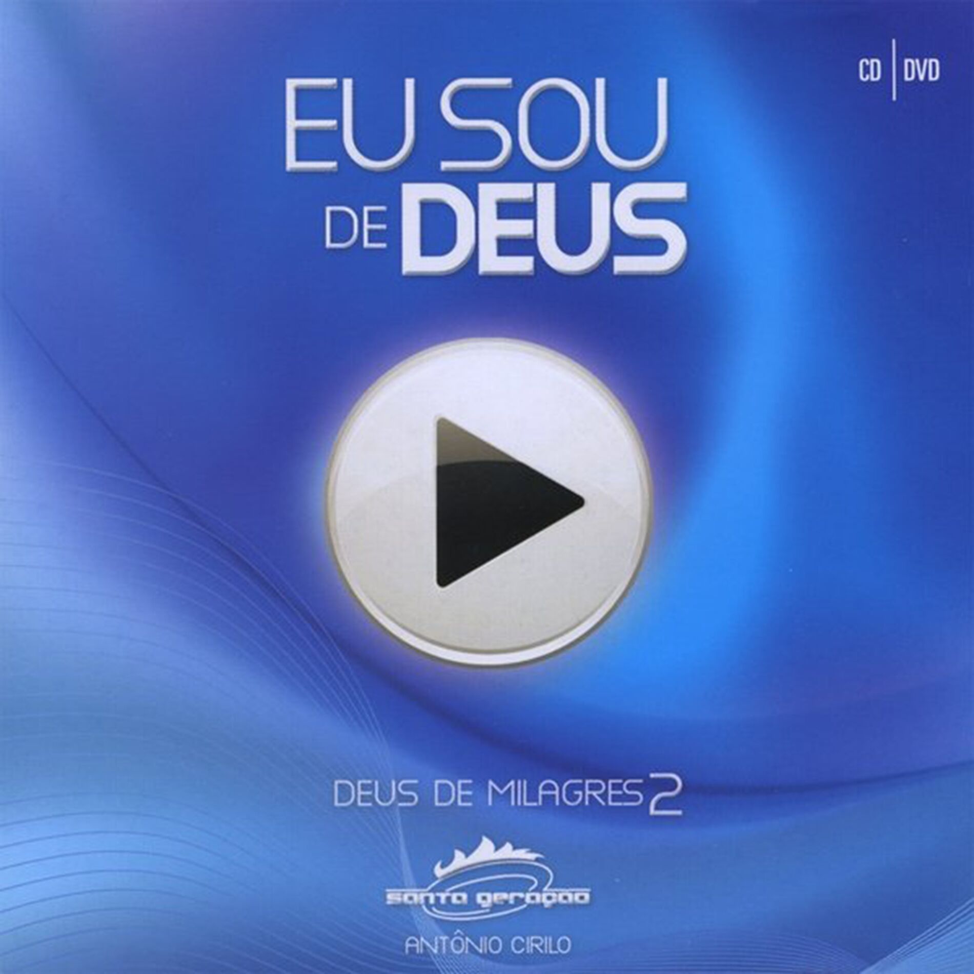Album cover of Eu Sou De Deus