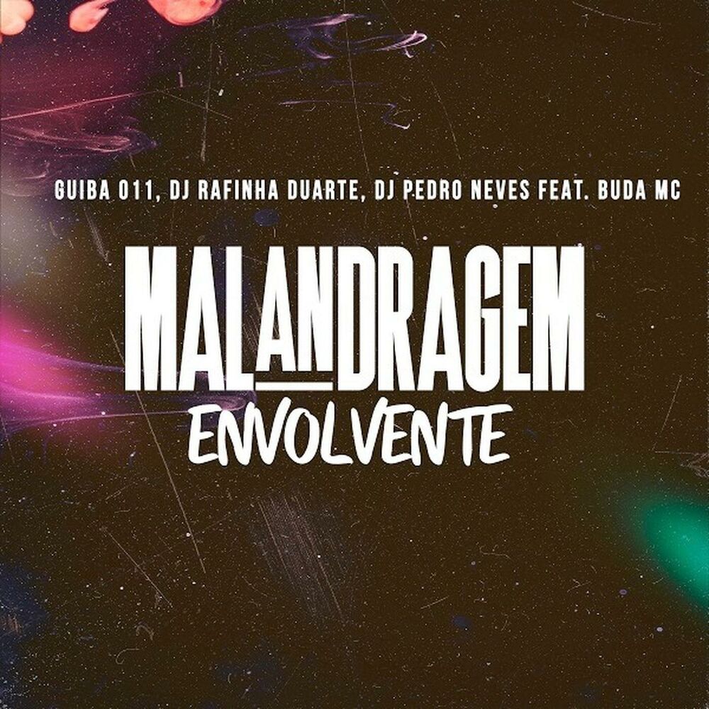 Picture of Malandragem Envolvente