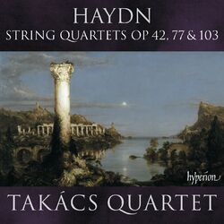 Cover of Haydn: String Quartets, Op. 42, 77 & 103