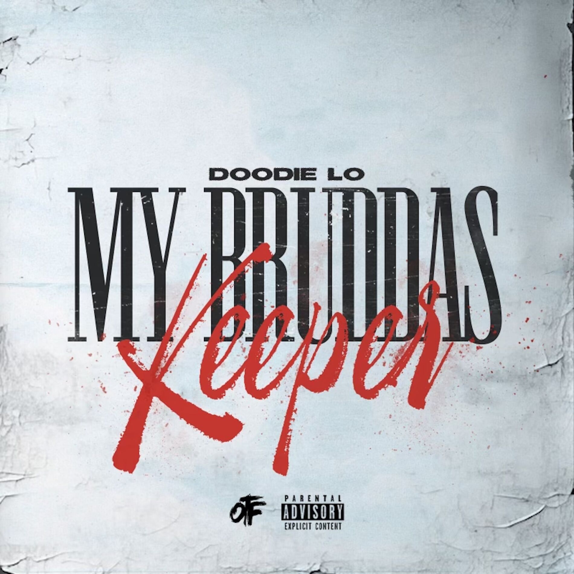 Album cover of MY BRUDDAS KEEPER