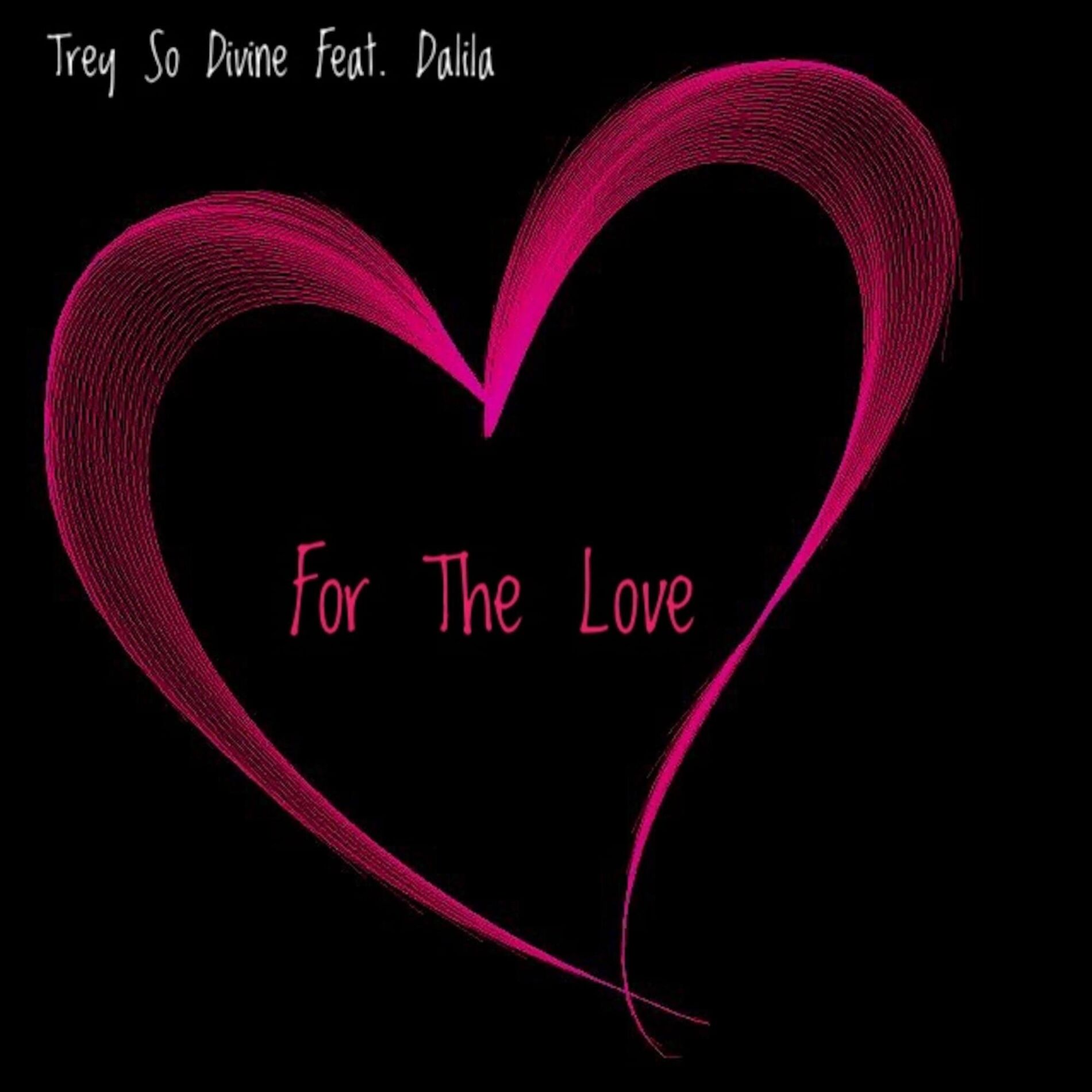 Album cover of For The Love (feat. Dalila)