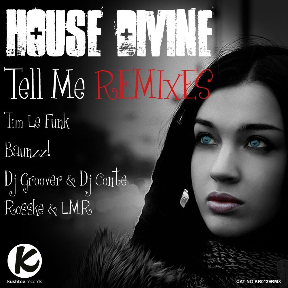 Picture of Tell Me - Remixes