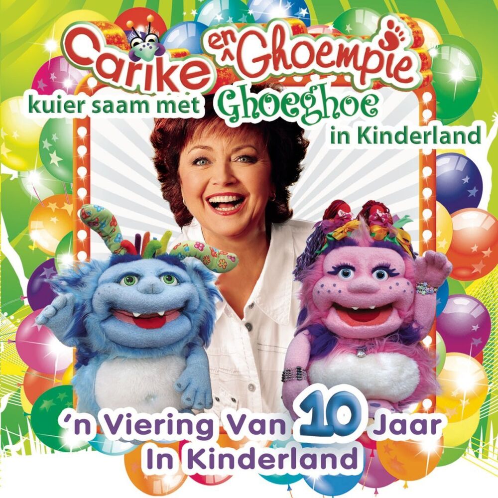 Picture of Carike & Ghoempie Kuier Saam met Ghoeghoe in Kinderland, Vol. 10