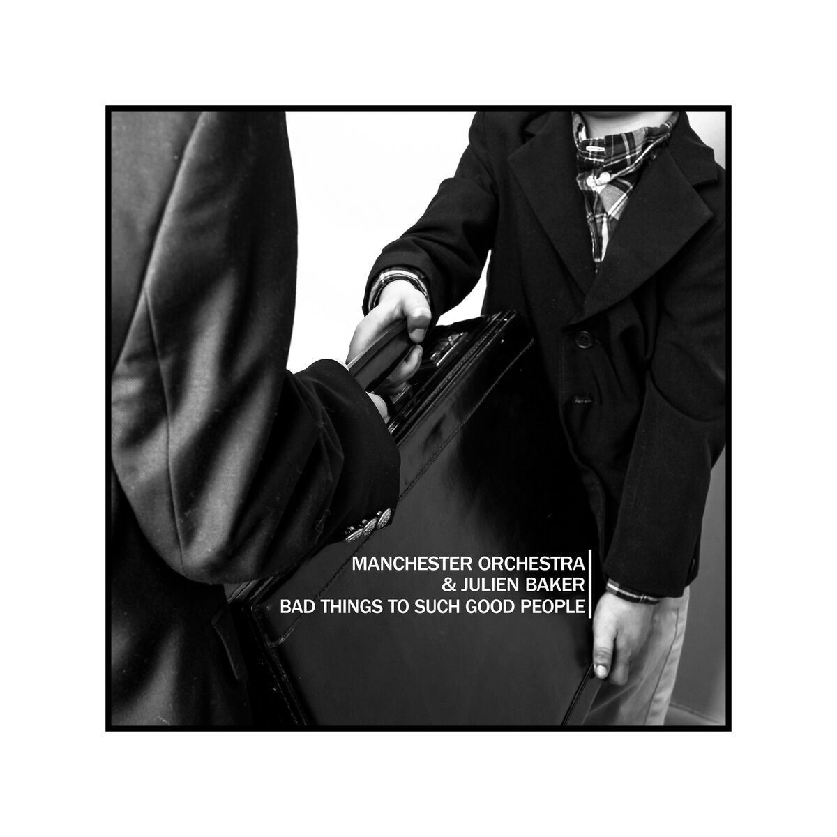 Album cover of Bad Things To Such Good People