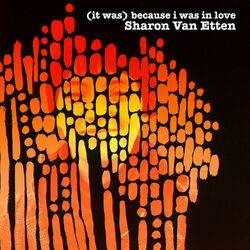 Cover of (It Was) Because I Was in Love (Deluxe Reissue)