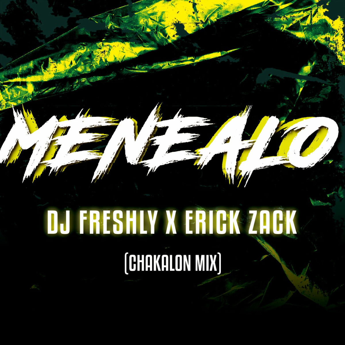 Album cover of Menealo (Chakalon Mix)