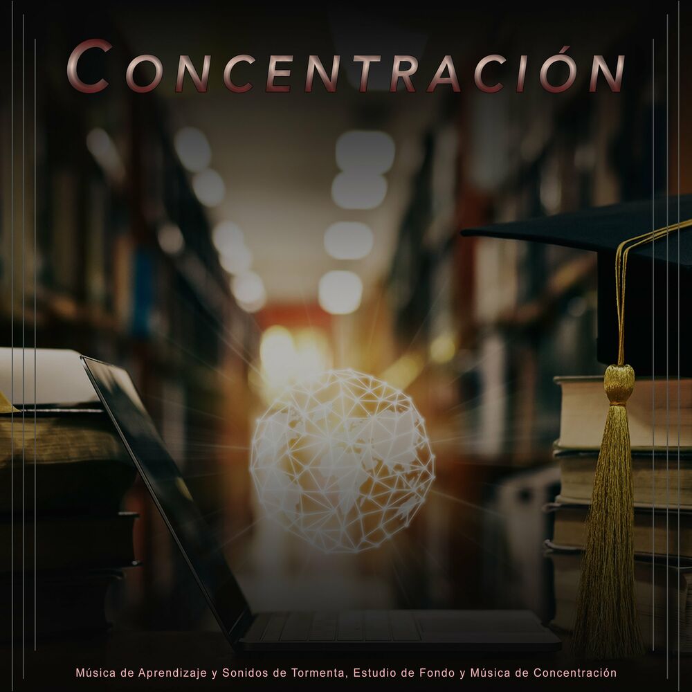 Picture of Concentración: Música de Aprendizaje y Sonidos de Tormenta, Estudio de Fondo y Música de Concentración