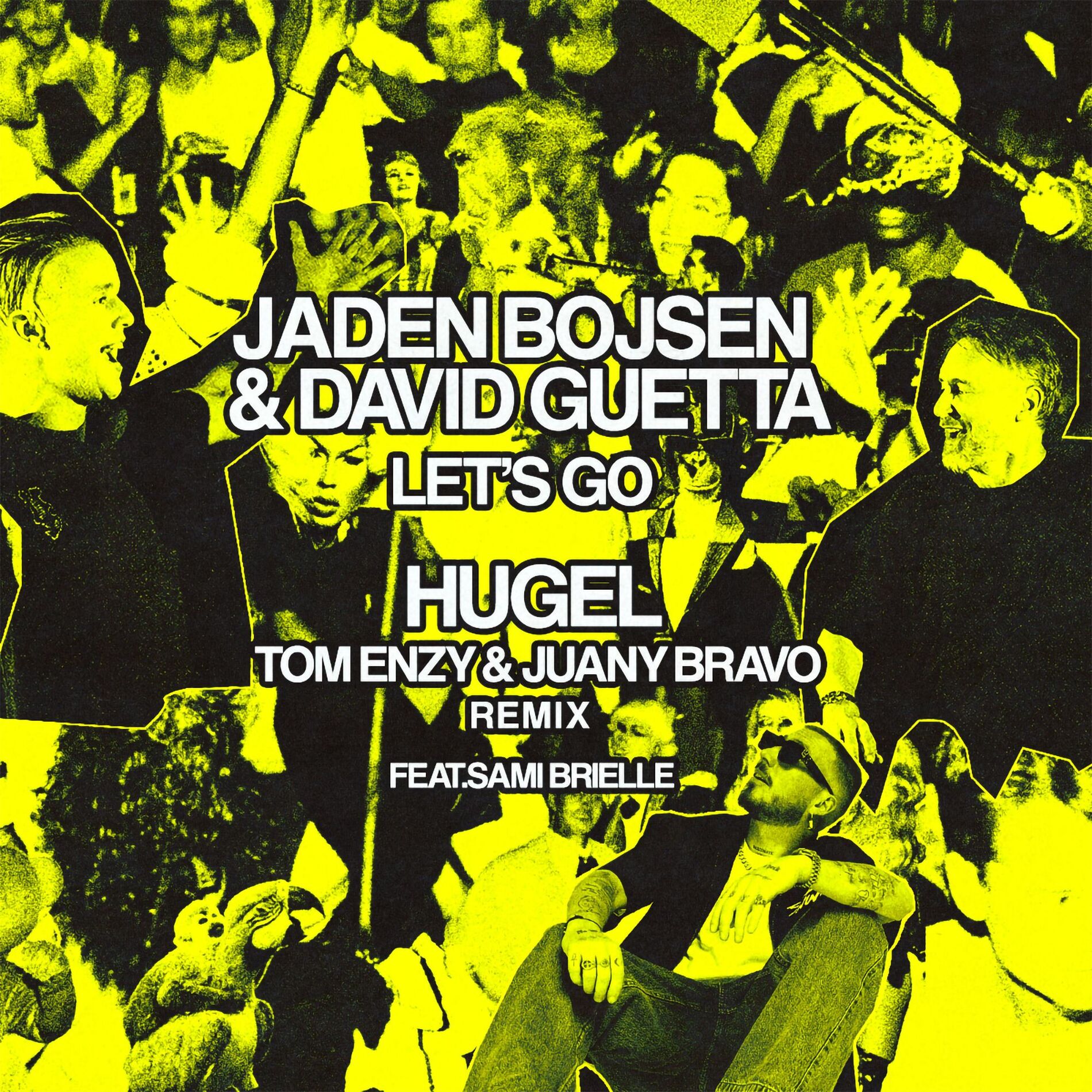 Album cover of Let’s Go (feat. Tom Enzy, Juany Bravo & Sami Brielle) [HUGEL Remix]