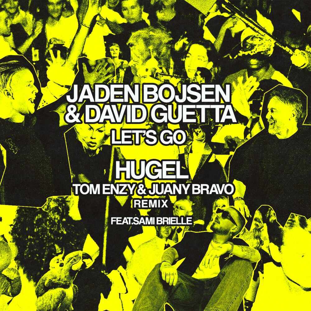 Picture of Let’s Go (feat. Tom Enzy, Juany Bravo & Sami Brielle) [HUGEL Remix]