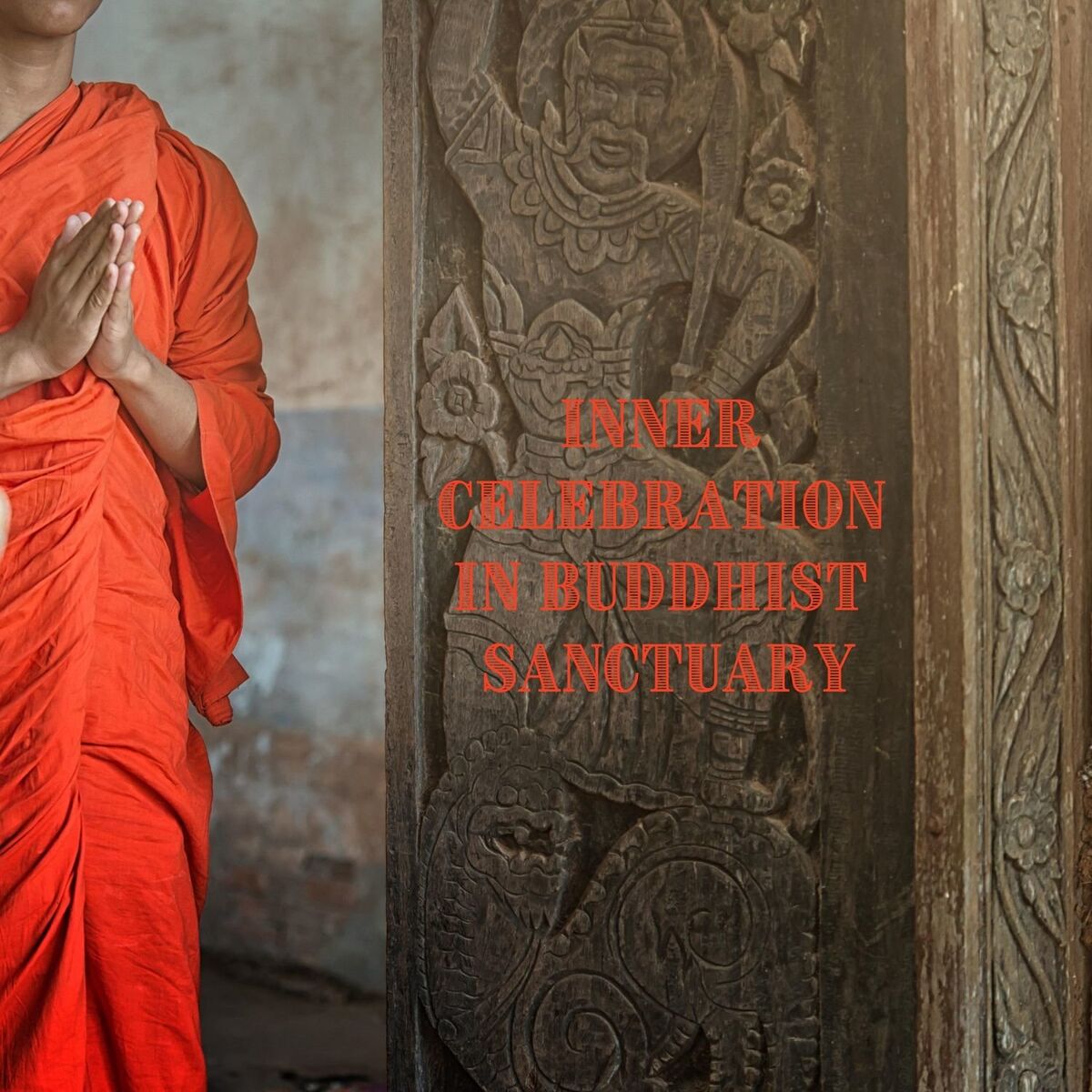 Album cover of Inner Celebration in Buddhist Sanctuary