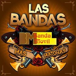 Cover of Las Bandas Más Matonas