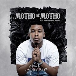 Cover of Motho Ke Motho (feat. Mpho Sebina and Jay Sax)