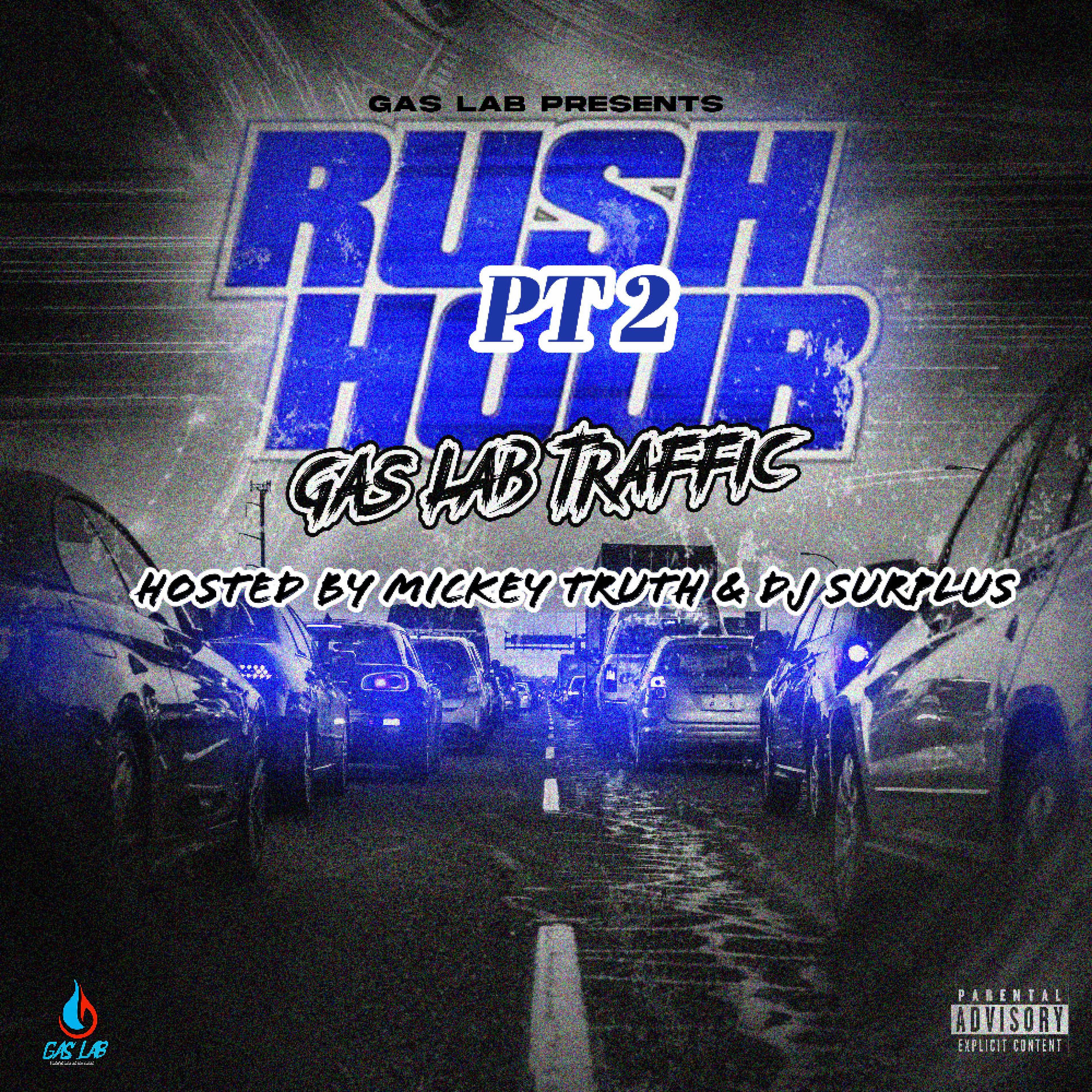 Album cover of Rush Hour: Gas Lab Traffic, Vol. 2