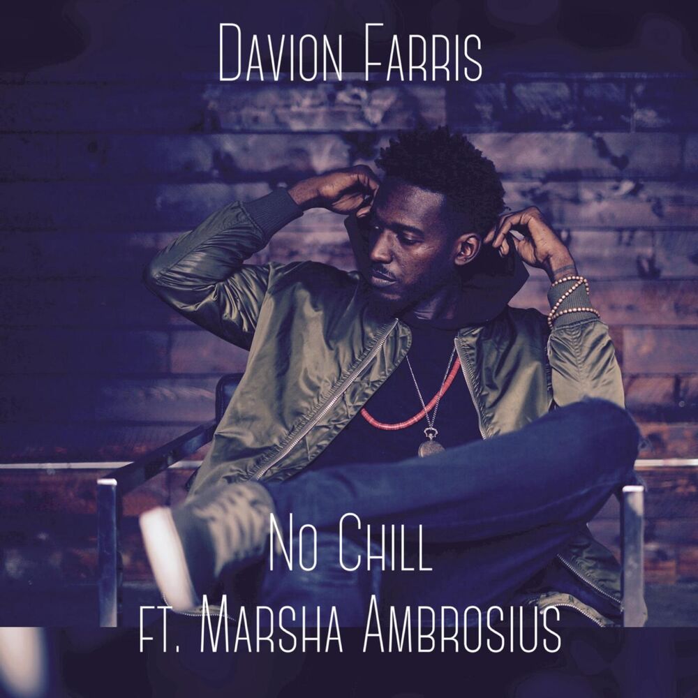 Picture of No Chill (feat. Marsha Ambrosius)