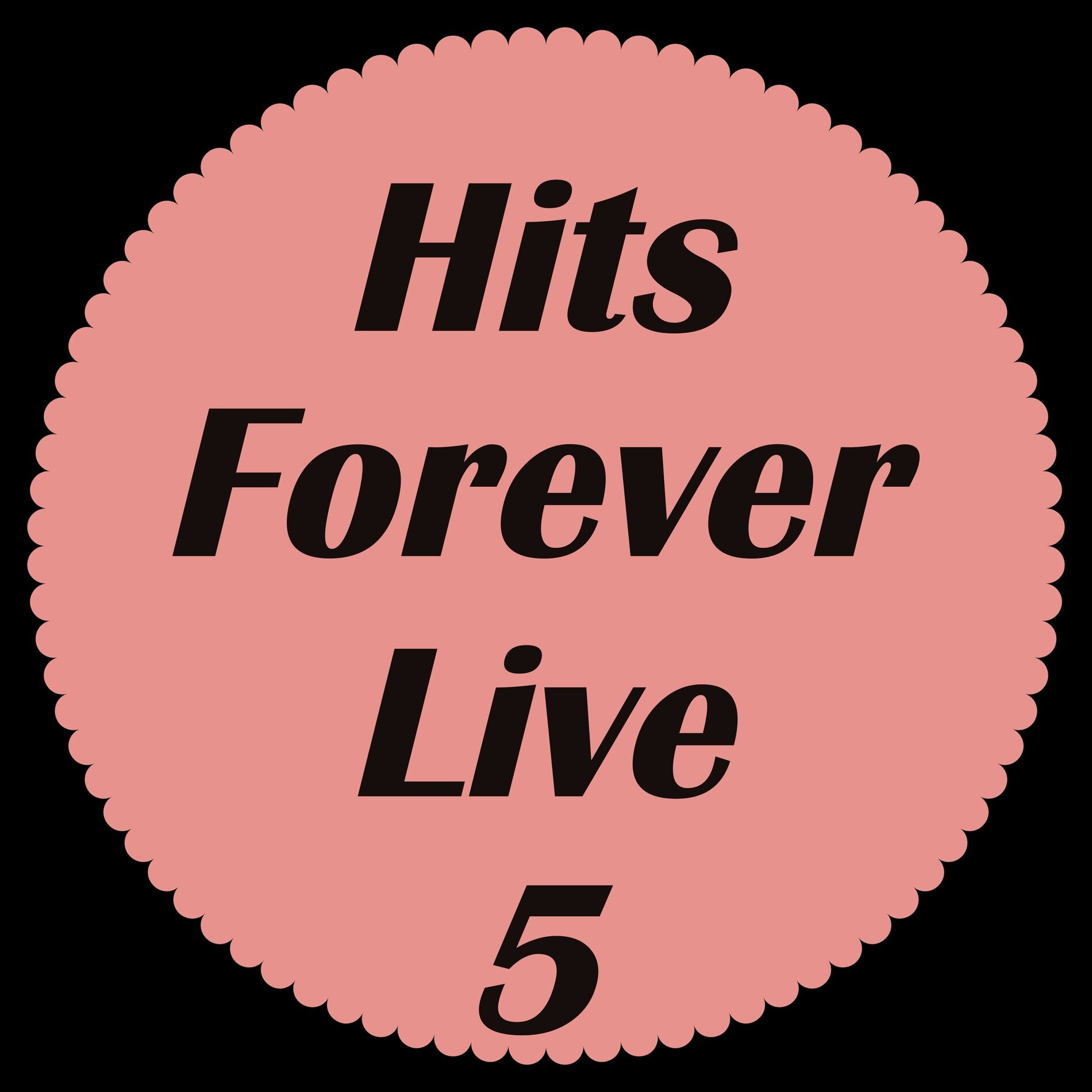 Album cover of Hits Forever Live 5