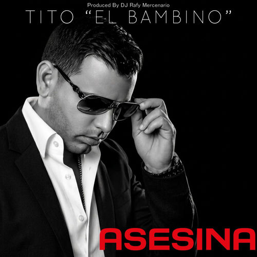 Descargar Asesina (Remix) - Tito El Bambino MP3