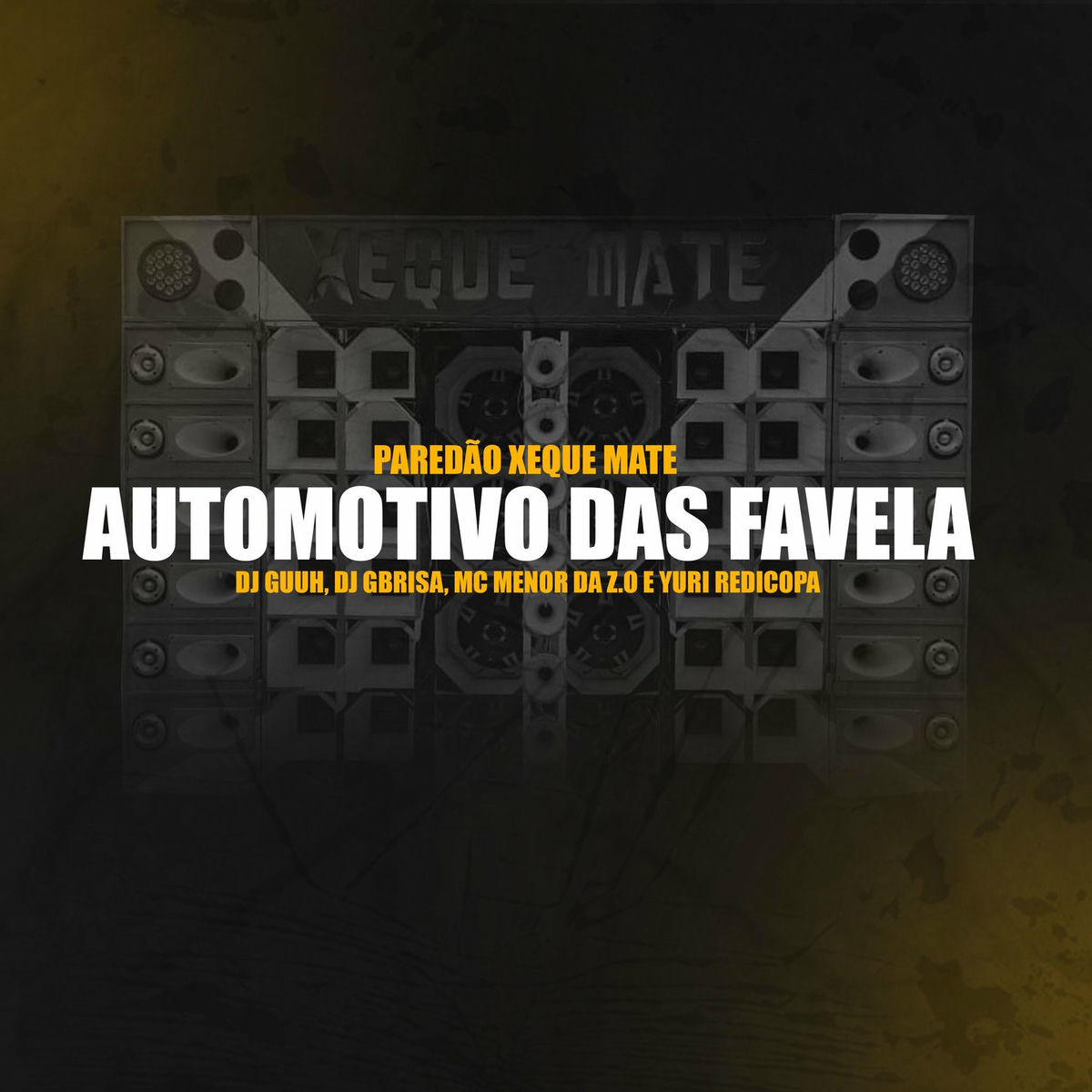 Album cover of Automotivo Das Favelas, Paredão Xeque Mate