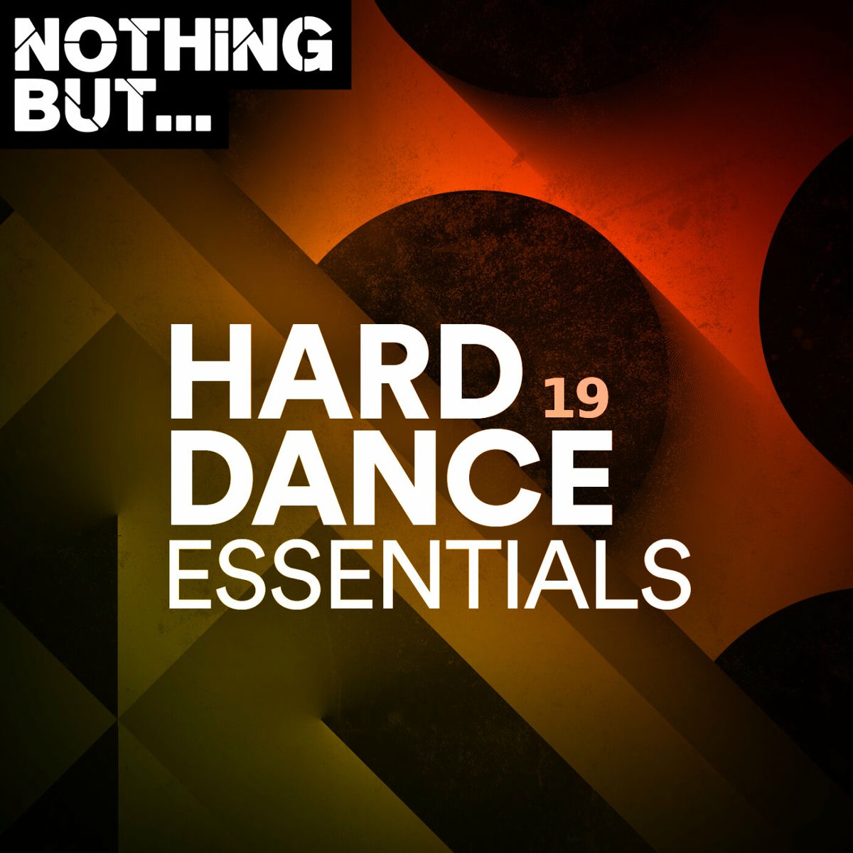 Album cover of Nothing But... Hard Dance Essentials, Vol. 19