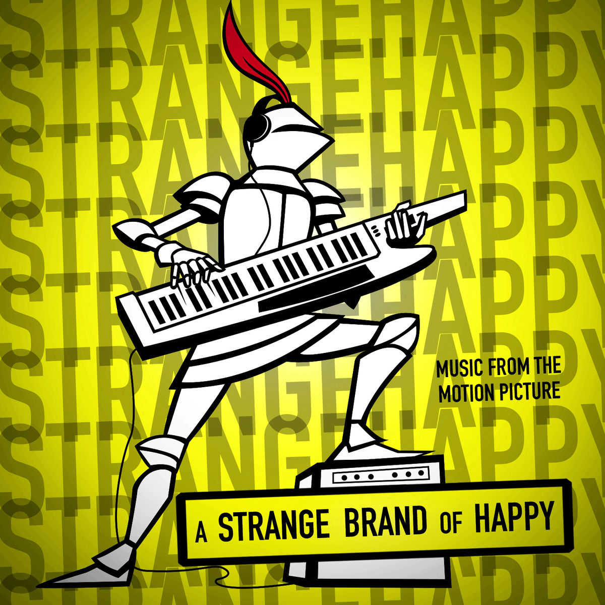 Album cover of A Strange Brand of Happy (Original Motion Picture Soundtrack)