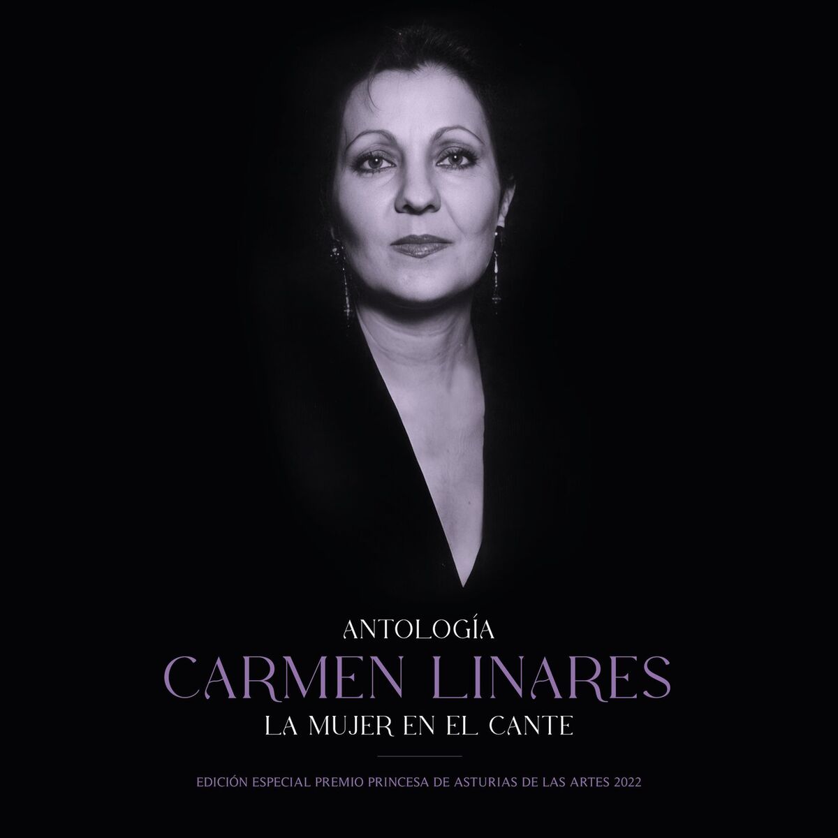 Album cover of Antología (La Mujer En El Cante / Edición Especial Premio Princesa De Asturias De Las Artes 2022)