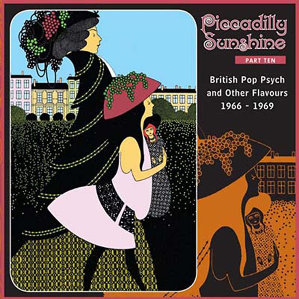 Album cover of Piccadilly Sunshine, Part 10: British Pop Psych & Other Flavours, 1966 - 1969