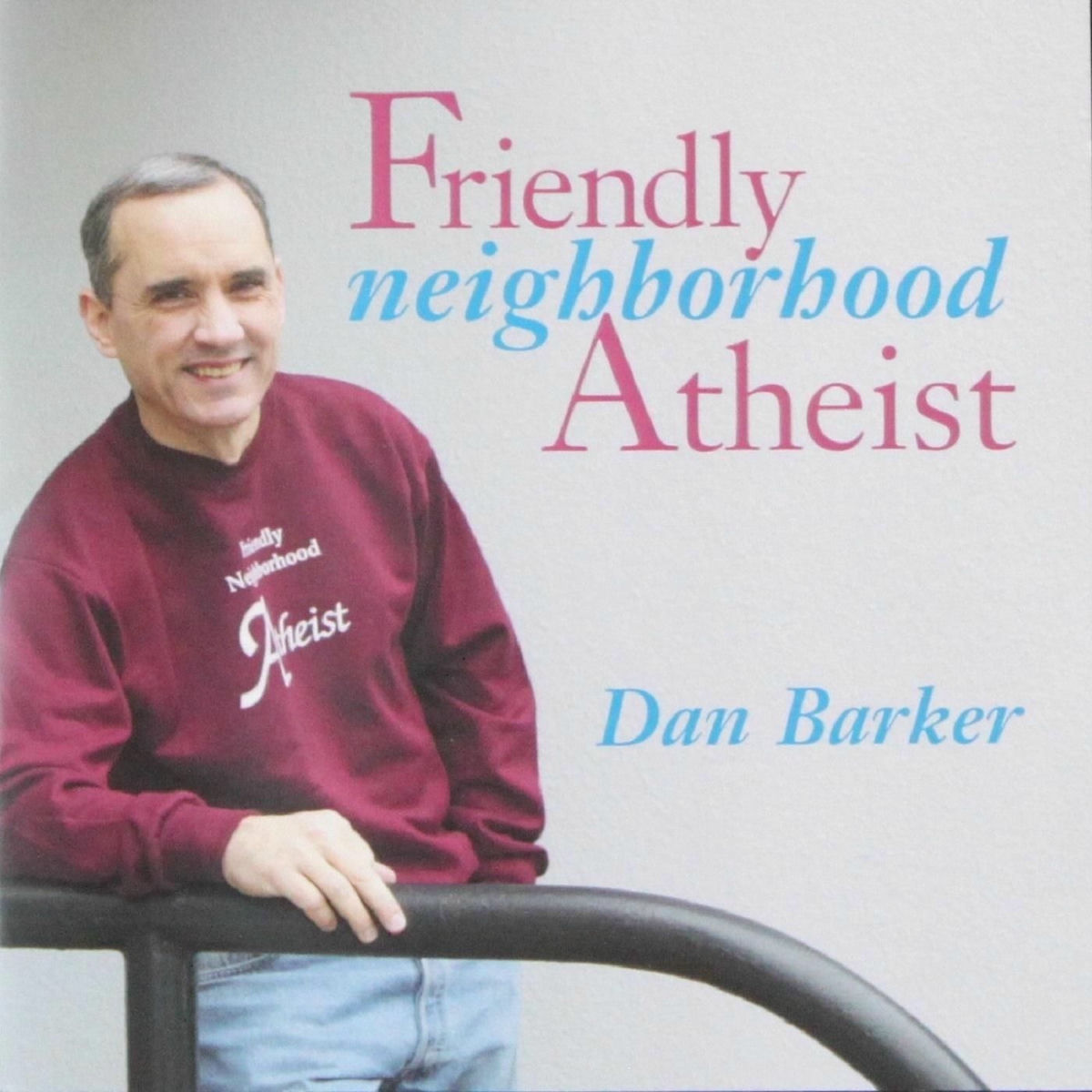 Album cover of Friendly Neighborhood Atheist