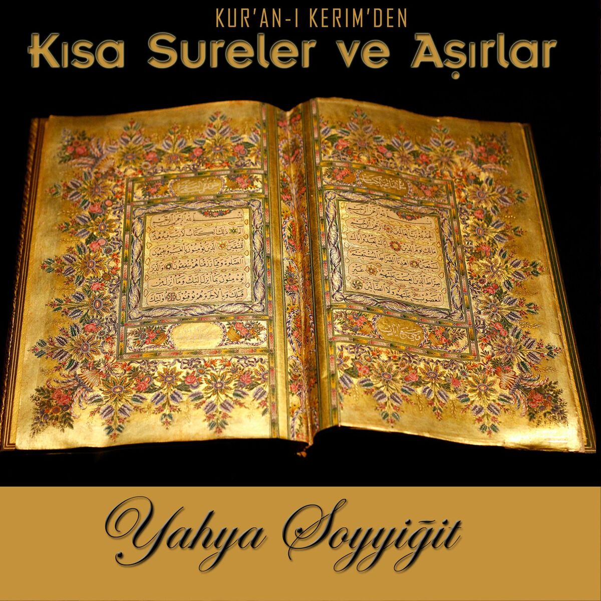 Album cover of Kur'an-ı Kerim'den Kısa Sureler ve Aşırlar