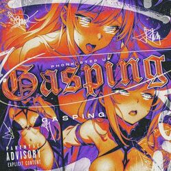 Gasping - Phonk Step Up