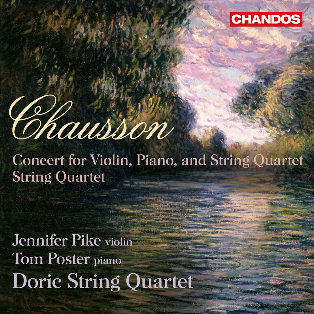 Picture of Chausson: Concert & String Quartet