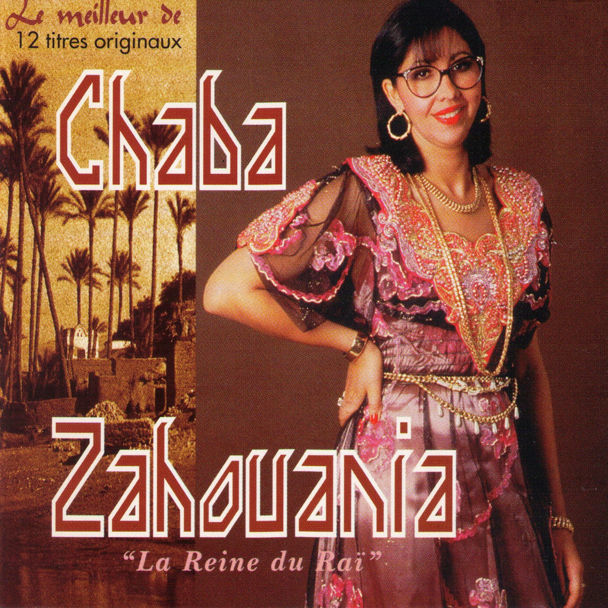 Album cover of La reine du Raï