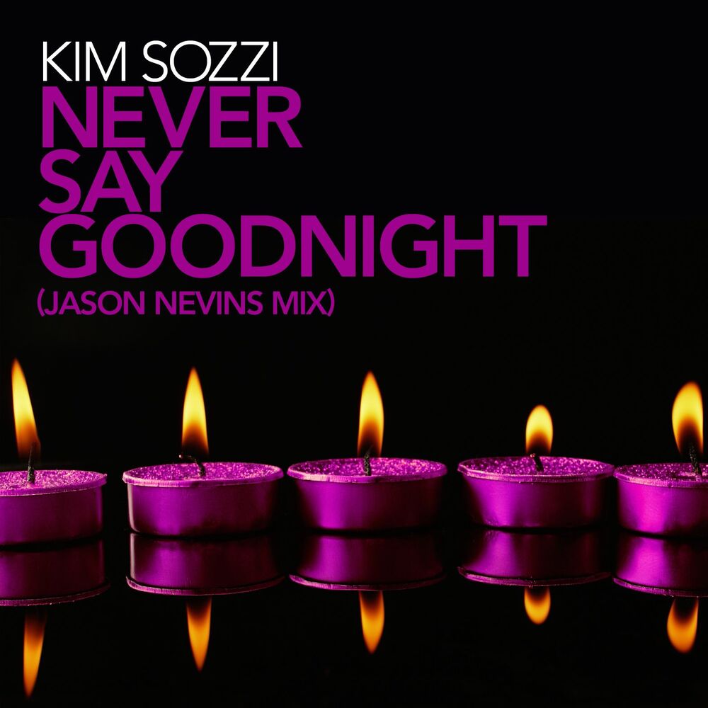Picture of Never Say Goodnight