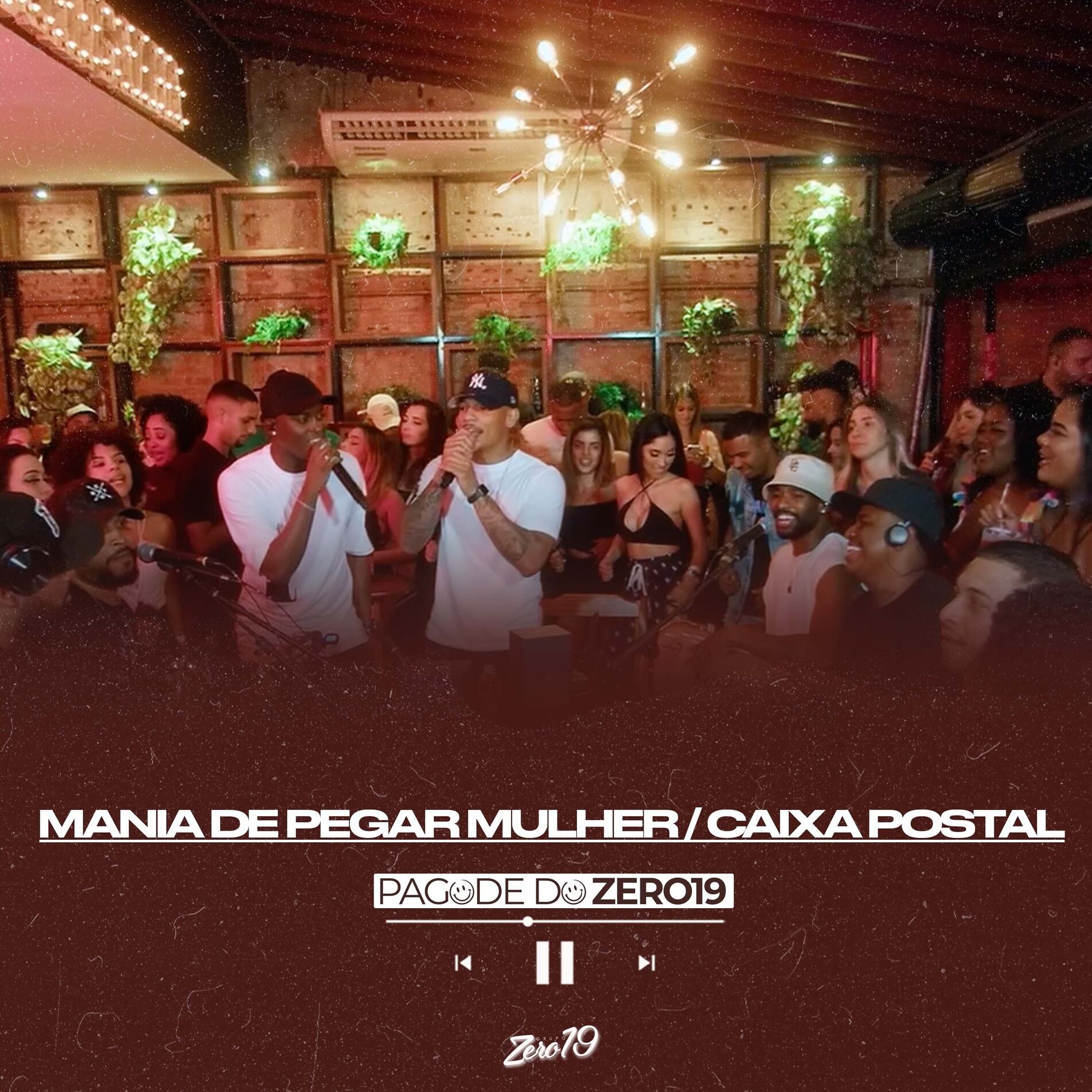 Album cover of Mania de Pegar Mulher / Caixa Postal (Pagode do Zero19) (Ao Vivo)