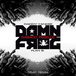 Cover of Sábado Rebelde (Damn Frog Trap Remix)