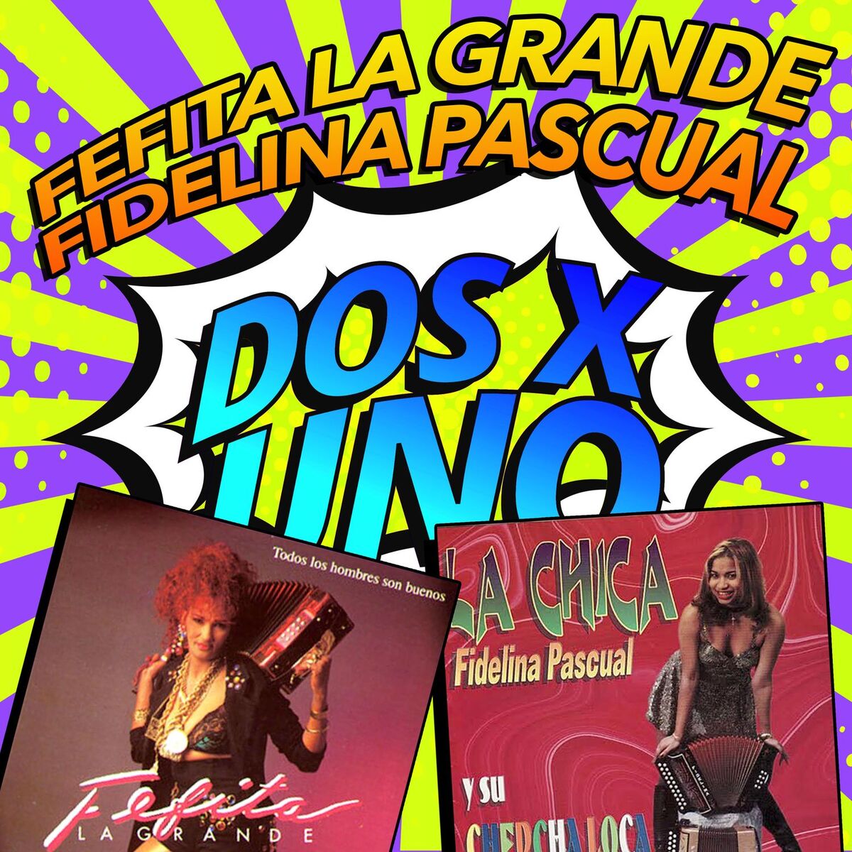 Album cover of Dos X Uno