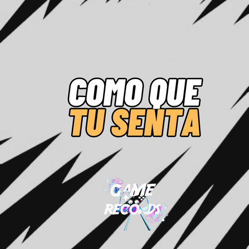 Como que Tu Senta (Remix)