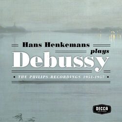 Cover of Hans Henkemans plays Debussy - The Philips recordings 1951-1957