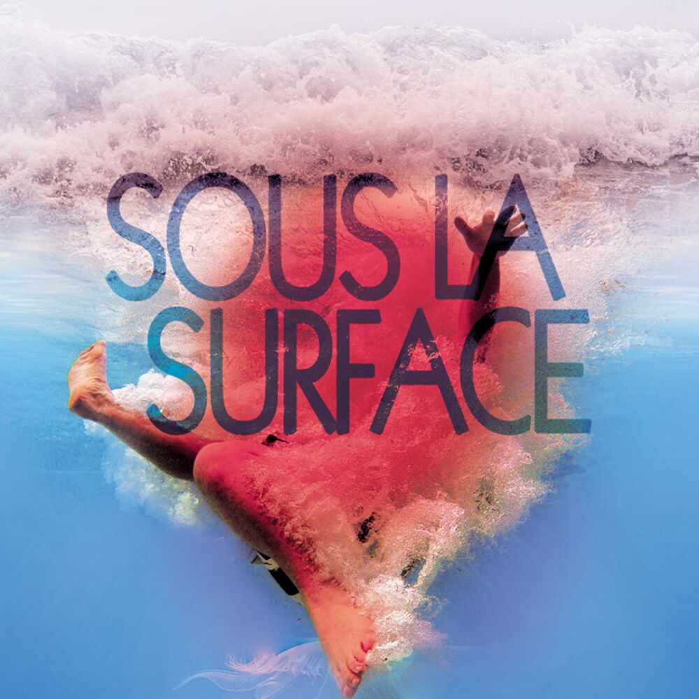 Picture of Sous la Surface