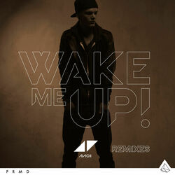 Cover of Wake Me Up (Remixes)