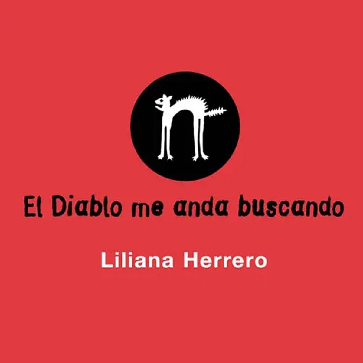 Album cover of El Diablo Me Anda Buscando