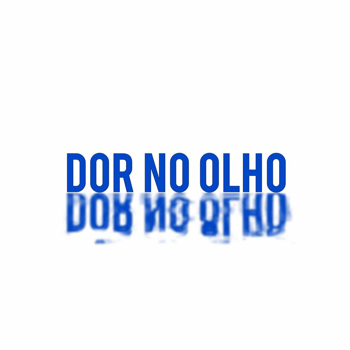Album cover of Dor no olho