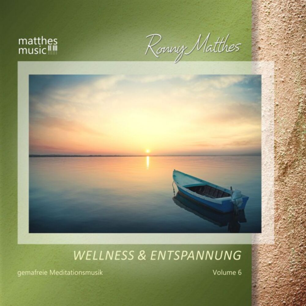 Picture of Wellness & Entspannung, Vol. 6 - Gemafreie, christliche Entspannungsmusik für Meditation