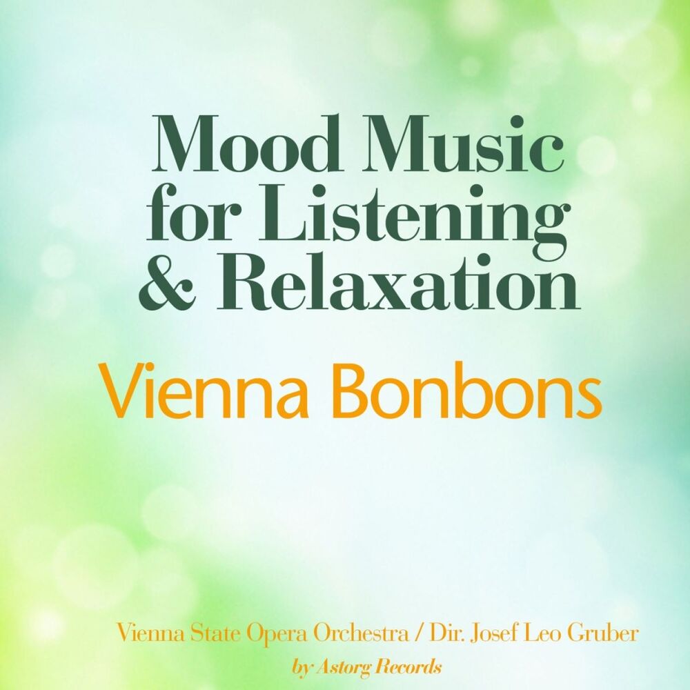 Picture of Vienna Bonbons (Mood Music for Listening and Relaxation)